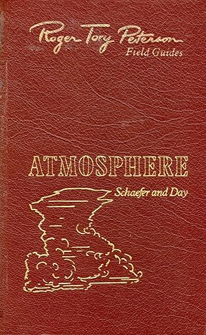 Seller image for The Atmosphere (Roger Tory Peterson Field Guides Series: 50th Anniversary Edition) for sale by Dorley House Books, Inc.