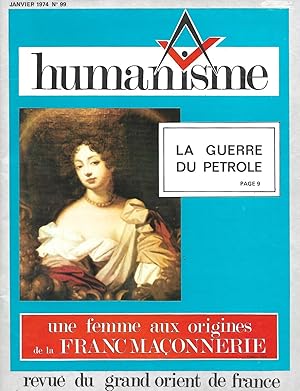 Image du vendeur pour Revue Humanisme revue des Francs-maons du Grand-Orient de France Numro 99 de janvier 1974 mis en vente par LES TEMPS MODERNES