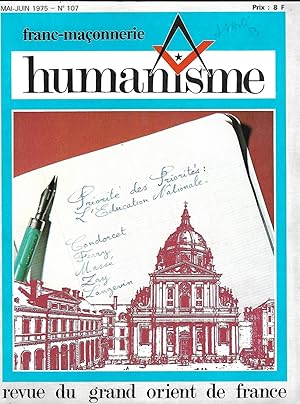 Image du vendeur pour Revue Humanisme revue des Francs-maons du Grand-Orient de France Numro 107 de mai-juin 1975 mis en vente par LES TEMPS MODERNES