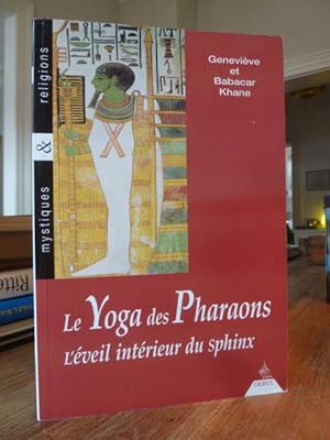 Image du vendeur pour Le yoga des pharaons - L'veil intrieur du sphinx - Dessins de Michele Kone, mis en vente par Antiquariat Orban & Streu GbR