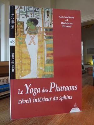 Le yoga des pharaons - L'éveil intérieur du sphinx - Dessins de Michele Kone,