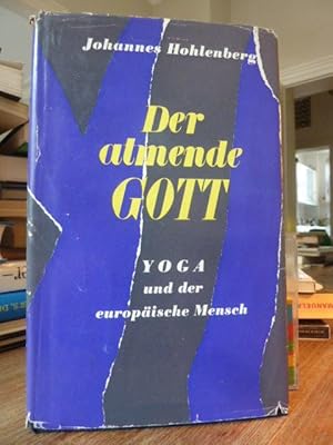 Der atmende Gott - Yoga und der europäische Mensch, aus dem Dänischen von Günther Thaer,