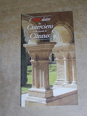 Immagine del venditore per L'ABCdaire des Cisterciens et du monde de Cteaux venduto da Neo Books
