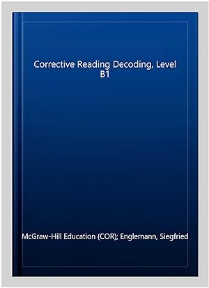 Bild des Verkufers fr Corrective Reading Decoding, Level B1 zum Verkauf von GreatBookPrices