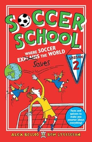 Seller image for Soccer School Where Soccer Saves the World for sale by GreatBookPrices