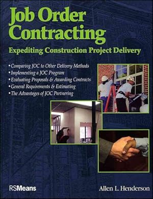 Seller image for Job Order Contracting : Expediting Construction Project Delivery for sale by GreatBookPrices