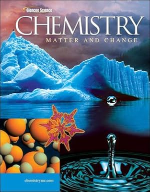 Image du vendeur pour Chemistry : Matter And Change mis en vente par GreatBookPrices