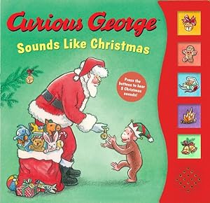 Imagen del vendedor de Curious George Sounds Like Christmas a la venta por GreatBookPrices