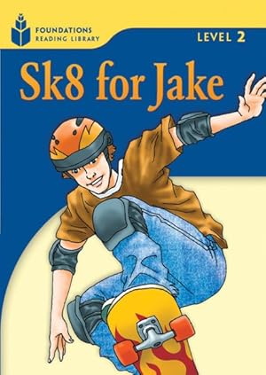 Image du vendeur pour Sk8 for Jake mis en vente par GreatBookPrices