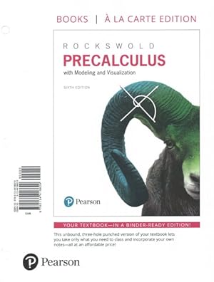 Image du vendeur pour Precalculus With Modeling & Visualization mis en vente par GreatBookPrices