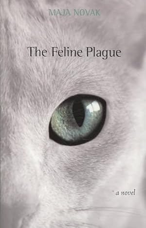 Immagine del venditore per Feline Plague venduto da GreatBookPrices