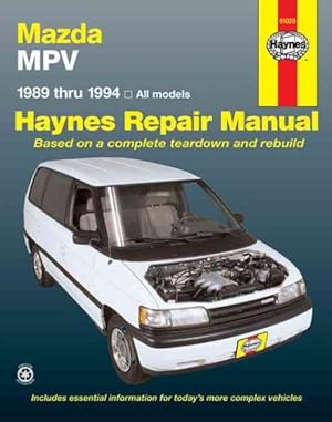 Seller image for Mazda Mpv Automotive Repair Manual : Models Covered : All Mazda Mpv Models 1989 Through 1994 for sale by GreatBookPrices