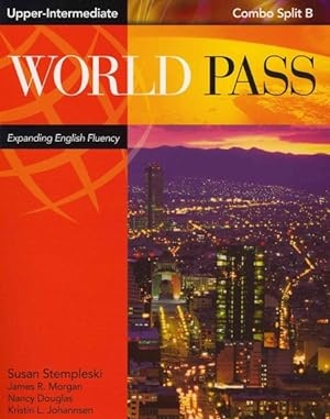 Imagen del vendedor de World Pass Upper-Intermediate : Combo Split B a la venta por GreatBookPrices