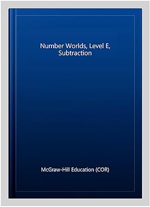 Seller image for Number Worlds, Level E, Subtraction for sale by GreatBookPrices