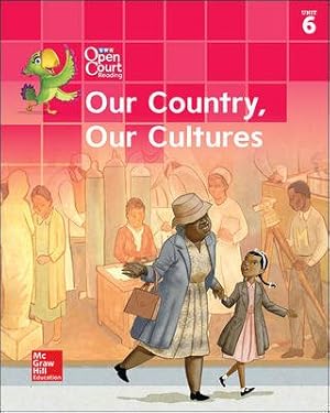 Seller image for Open Court Reading Little Book, Grade K, Unit 6 Our Country, Our Cultures for sale by GreatBookPrices