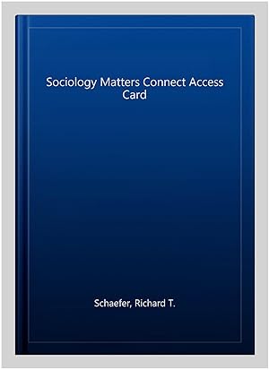 Seller image for Sociology Matters Connect Access Card for sale by GreatBookPrices