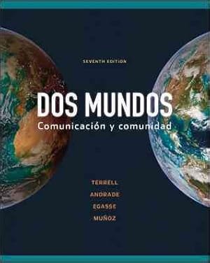 Imagen del vendedor de Dos mundos : Comunicacion Y Comunidad -Language: spanish a la venta por GreatBookPrices