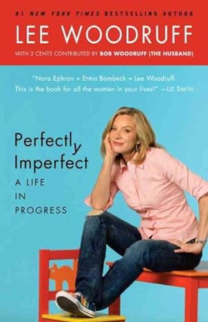 Imagen del vendedor de Perfectly Imperfect : A Life in Progress a la venta por GreatBookPrices