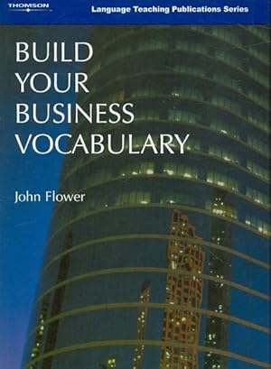 Imagen del vendedor de Build Your Business Vocabulary a la venta por GreatBookPrices