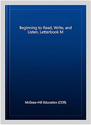 Seller image for Beginning to Read, Write, and Listen, Letterbook M for sale by GreatBookPrices