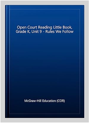 Seller image for Open Court Reading Little Book, Grade K, Unit 9 - Rules We Follow for sale by GreatBookPrices