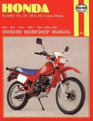 Imagen del vendedor de Honda Xl-xr 80, 100, 125, 185 and 200 Owners Workshop Manual, No. M566 : 1978-1987 a la venta por GreatBookPrices