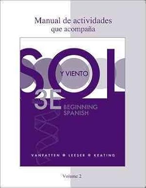 Seller image for Sol y viento / Sun and Wind : Beginning Spanish: Leccion 5a-leccion Final (Appendices: Leccion 4a and Leccion 4b) for sale by GreatBookPrices