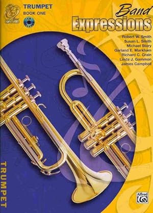 Imagen del vendedor de Band Expressions : Trumpet Edition, Book One a la venta por GreatBookPrices