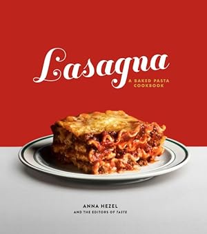 Imagen del vendedor de Lasagna : A Baked Pasta Cookbook a la venta por GreatBookPrices