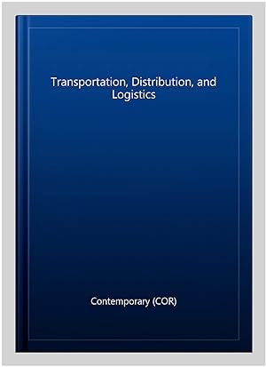 Imagen del vendedor de Transportation, Distribution, and Logistics a la venta por GreatBookPrices