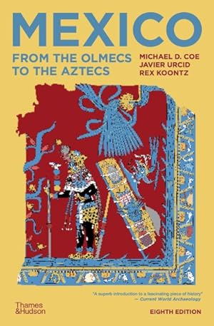 Seller image for Mexico : From the Olmecs to the Aztecs for sale by GreatBookPrices