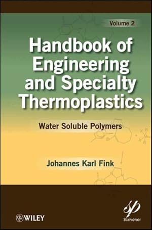 Bild des Verkufers fr Handbook of Engineering and Specialty Polymer : Water Soluble Polymers zum Verkauf von GreatBookPrices