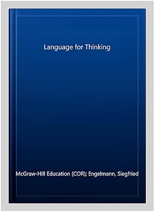 Image du vendeur pour Language for Thinking mis en vente par GreatBookPrices