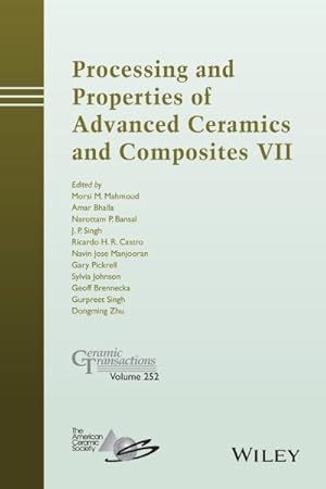Seller image for Processing and Properties of Advanced Ceramics and Composites VII for sale by GreatBookPrices