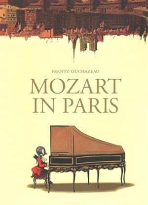 Image du vendeur pour Mozart in Paris mis en vente par GreatBookPrices