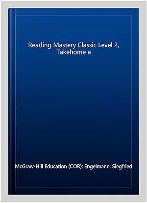 Image du vendeur pour Reading Mastery Classic Level 2, Takehome a mis en vente par GreatBookPrices