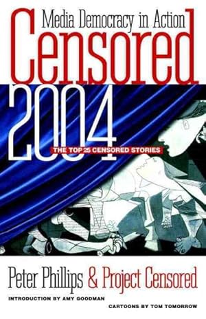 Seller image for Censored 2004 : The Top 25 Censored Stories for sale by GreatBookPrices