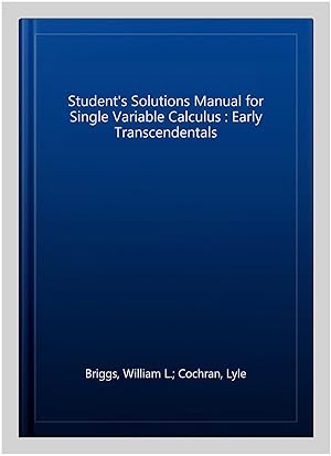 Seller image for Student's Solutions Manual for Single Variable Calculus : Early Transcendentals for sale by GreatBookPrices