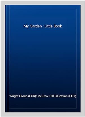 Imagen del vendedor de My Garden : Little Book a la venta por GreatBookPrices