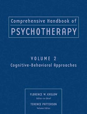 Seller image for Comprehensive Handbook of Psychotherapy : Cognitive-Behavioral Approaches for sale by GreatBookPrices