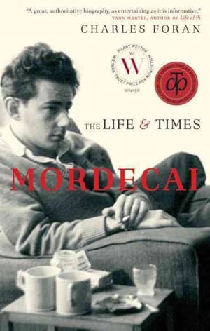Immagine del venditore per Mordecai : The Life & Times venduto da GreatBookPrices
