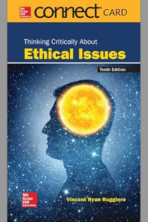 Seller image for Thinking Critically About Ethical Issues Connect Access Card for sale by GreatBookPrices