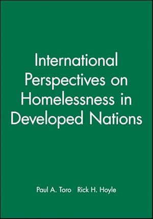 Image du vendeur pour International Perspectives on Homelessness in Developed Nations mis en vente par GreatBookPrices