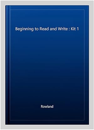 Image du vendeur pour Beginning to Read and Write : Kit 1 mis en vente par GreatBookPrices