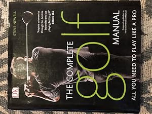 Image du vendeur pour The Complete Golf Manual: All You Need to Play Like a Pro mis en vente par Emporium of Canton