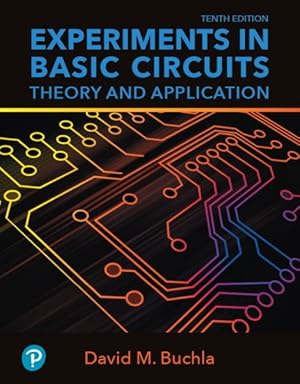 Immagine del venditore per Experiments in Basic Circuits : Theory and Application venduto da GreatBookPrices