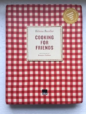 Seller image for Cooking for Friends for sale by The Groaning Board