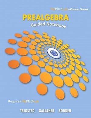 Imagen del vendedor de Prealgebra Guided Notebook for MyMathLab a la venta por GreatBookPrices