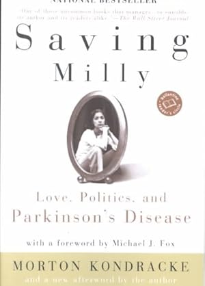 Seller image for Saving Milly : Love, Politics, and Parkinson's Disease for sale by GreatBookPrices