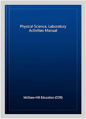 Seller image for Physical Science, Laboratory Activities Manual for sale by GreatBookPrices